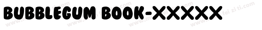 BubbleGum Book字体转换